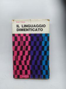 erich fromm il linguaggio dimenticato bompiani - copertina