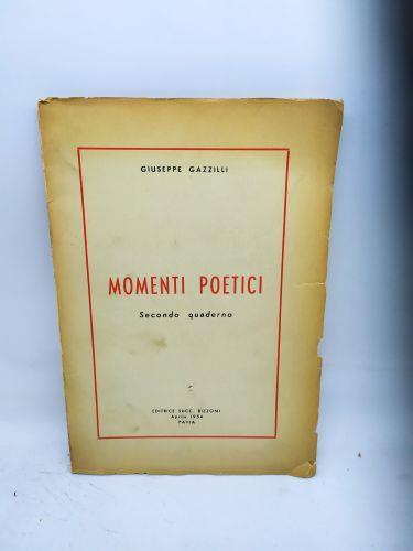 giuseppe gazzilli momenti poetici secondo quaderno bizzoni 1954 - copertina
