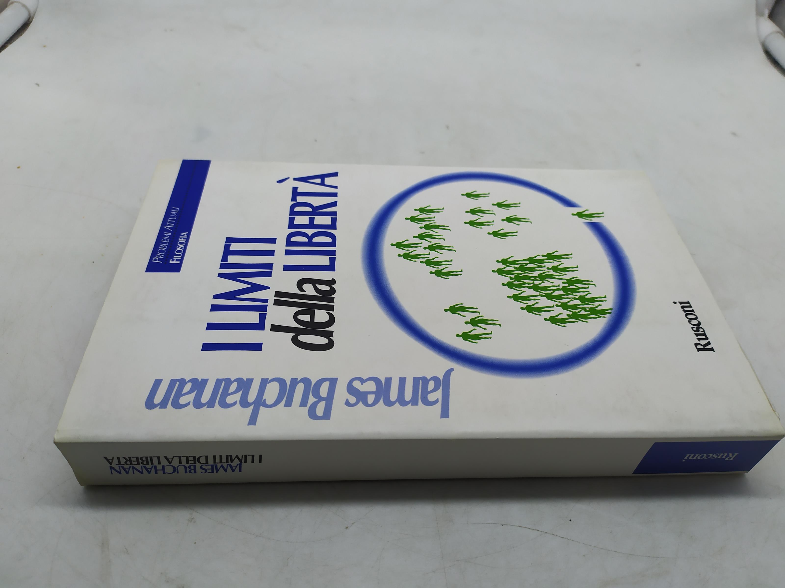 I lilmiti della libertà rusconi