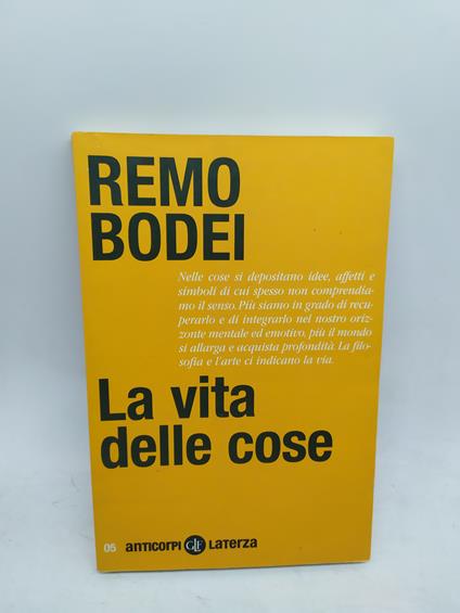 remo bodei la vita delle cose laterza anticorpi - copertina