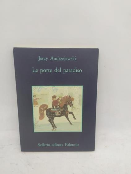 jerzy andrzejewski le porte del paradiso sellerio 1988 - copertina