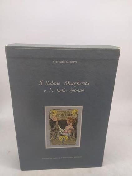 vittorio paliotti il salone margherita e la belle epoque - copertina