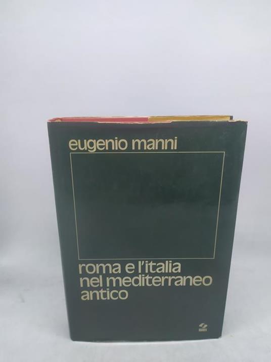 eugenio manni roma e l'italia nel mediterraneo antico - copertina