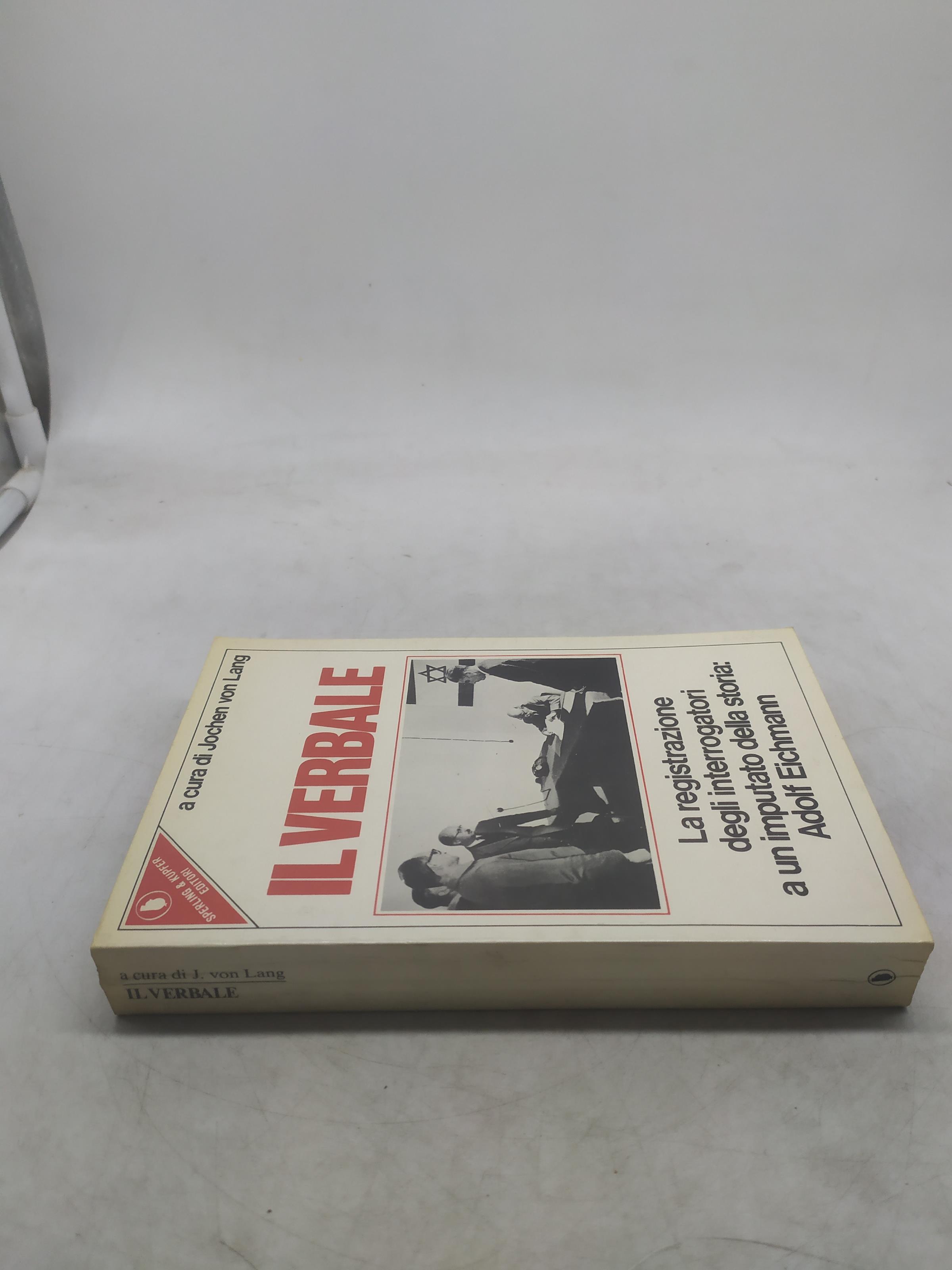 Il verbale la registrazione degli interrogatori a un imputato della storia adolf eichmann