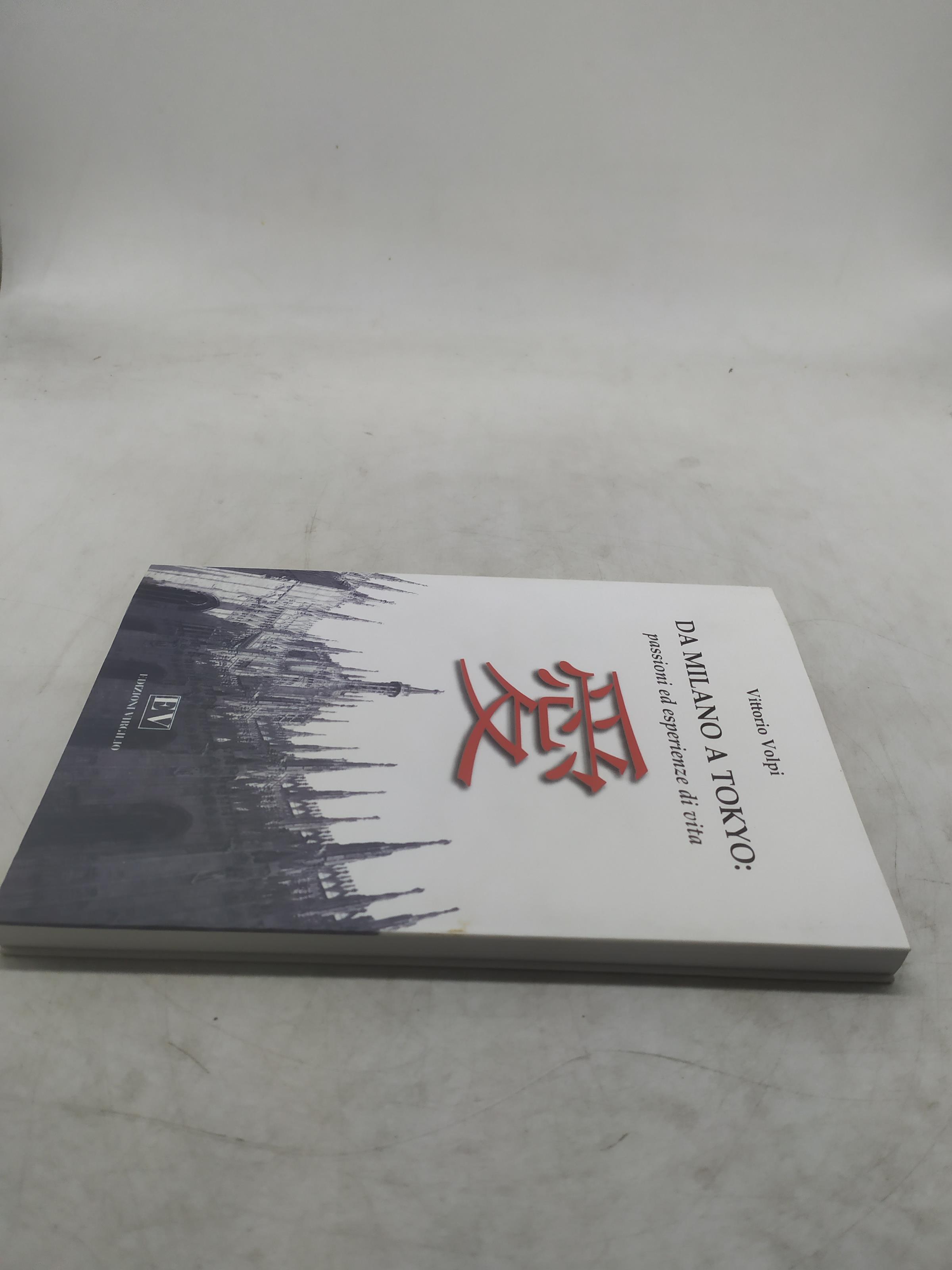 vittorio volpi da milano a tokyo passioni ed esperienze di vita