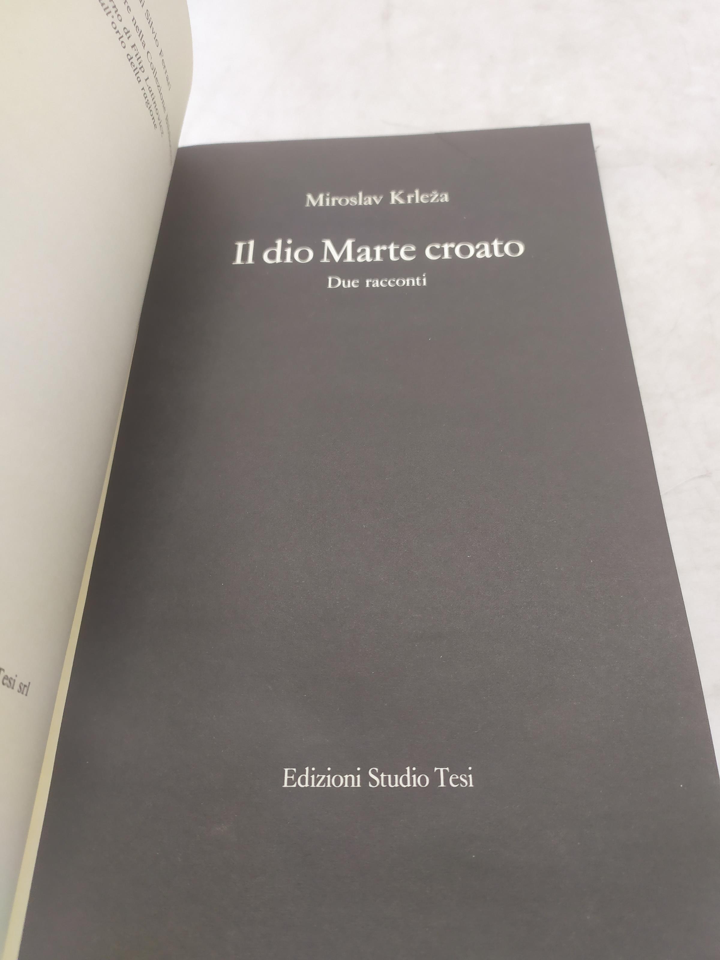 miroslav krleza il dio marte croato due racconti