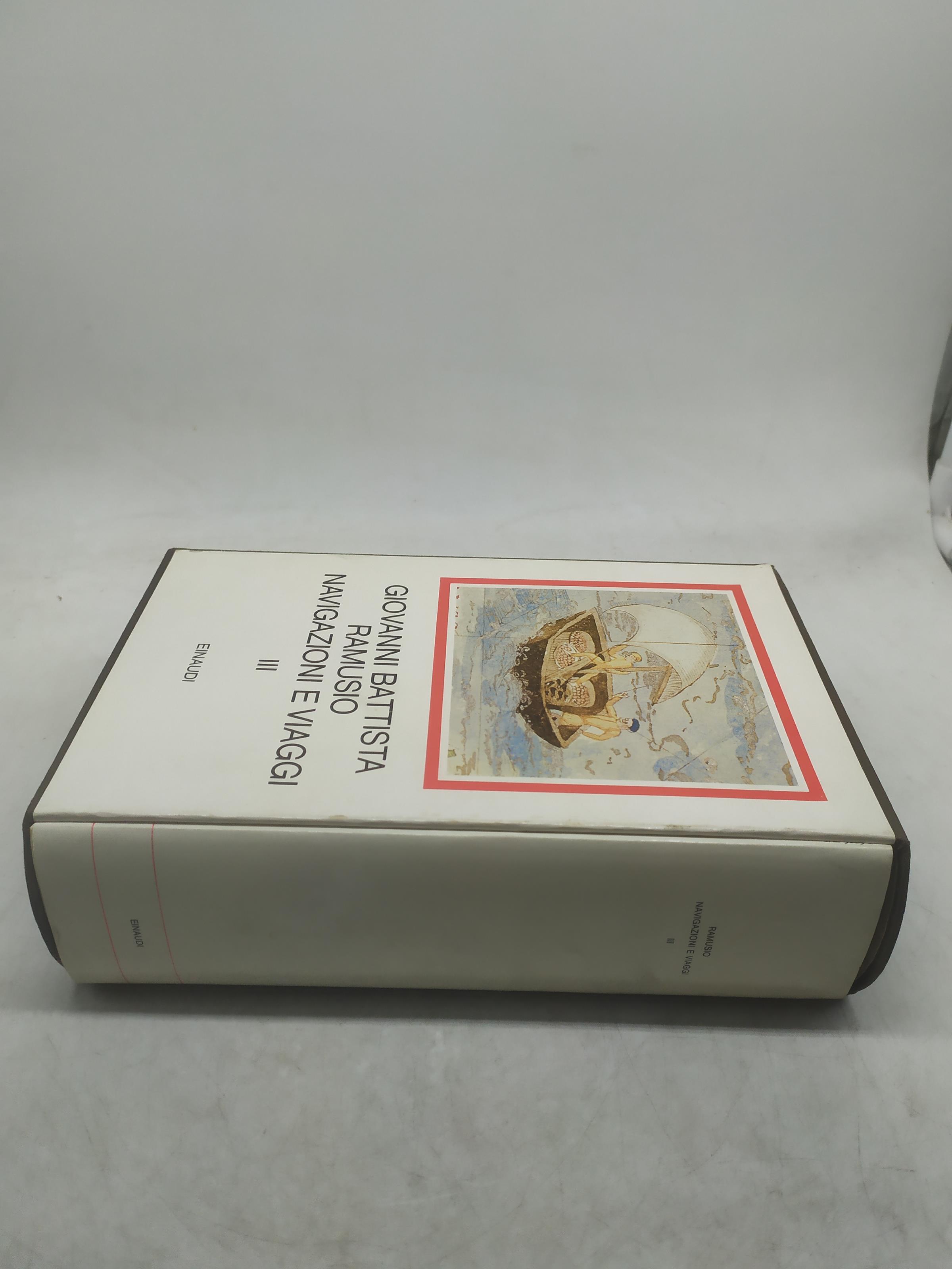 giovanni battista ramuso navigazioni e viaggi volume 3 einaudi i millenni