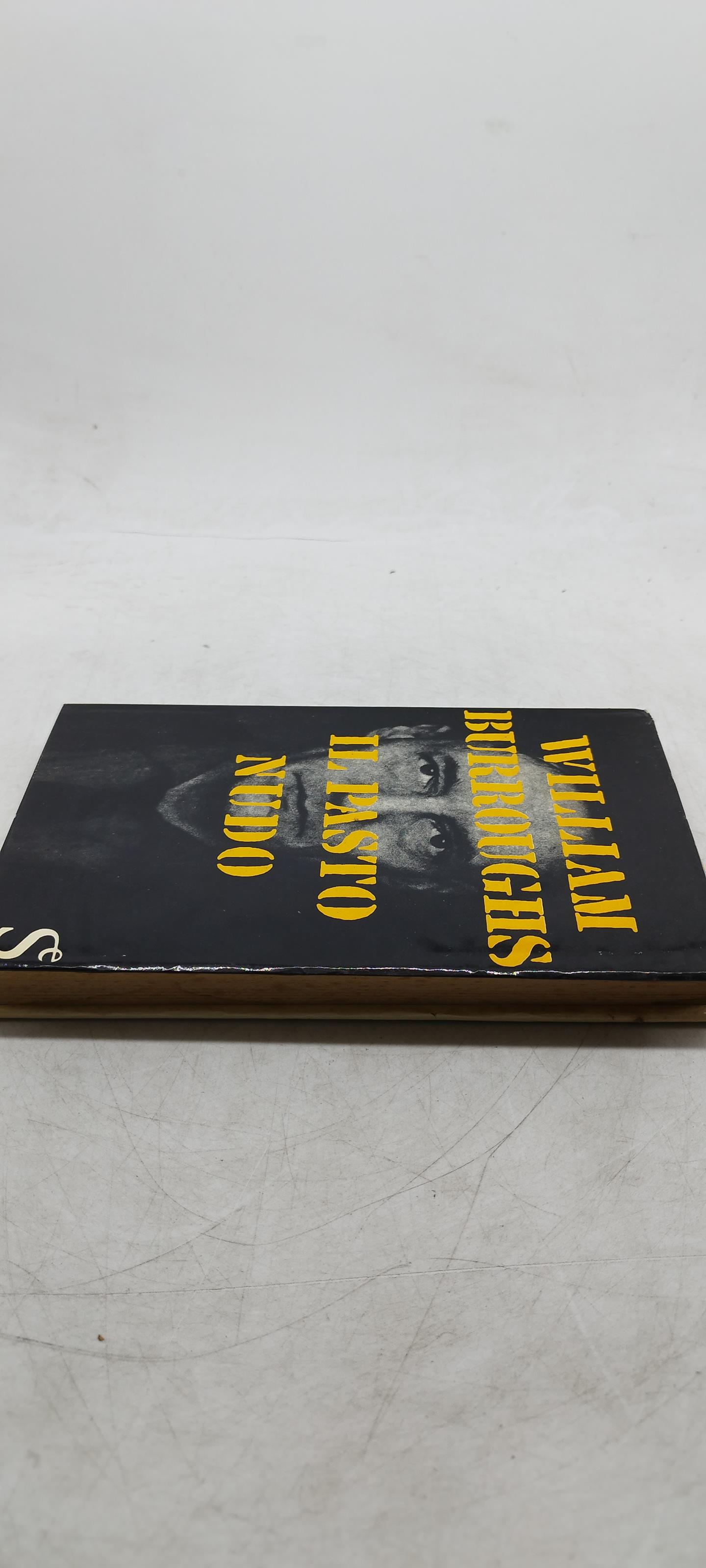 william burroughs il pasto nudo