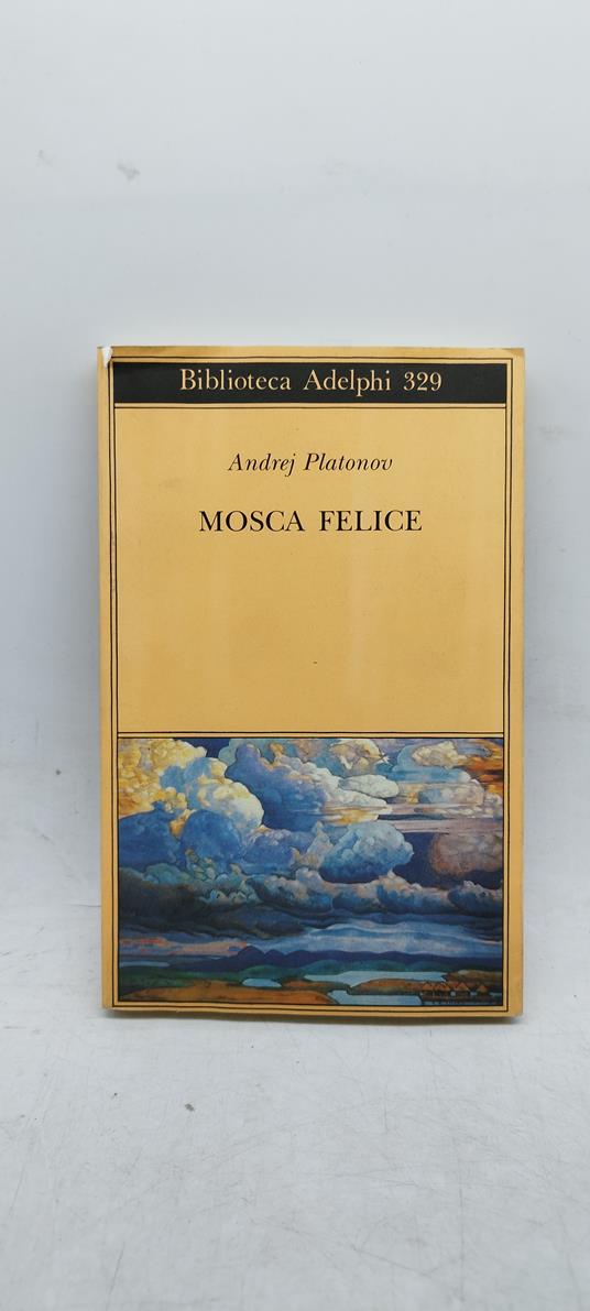 mosca felice andrej platonov adelphi 329 - copertina
