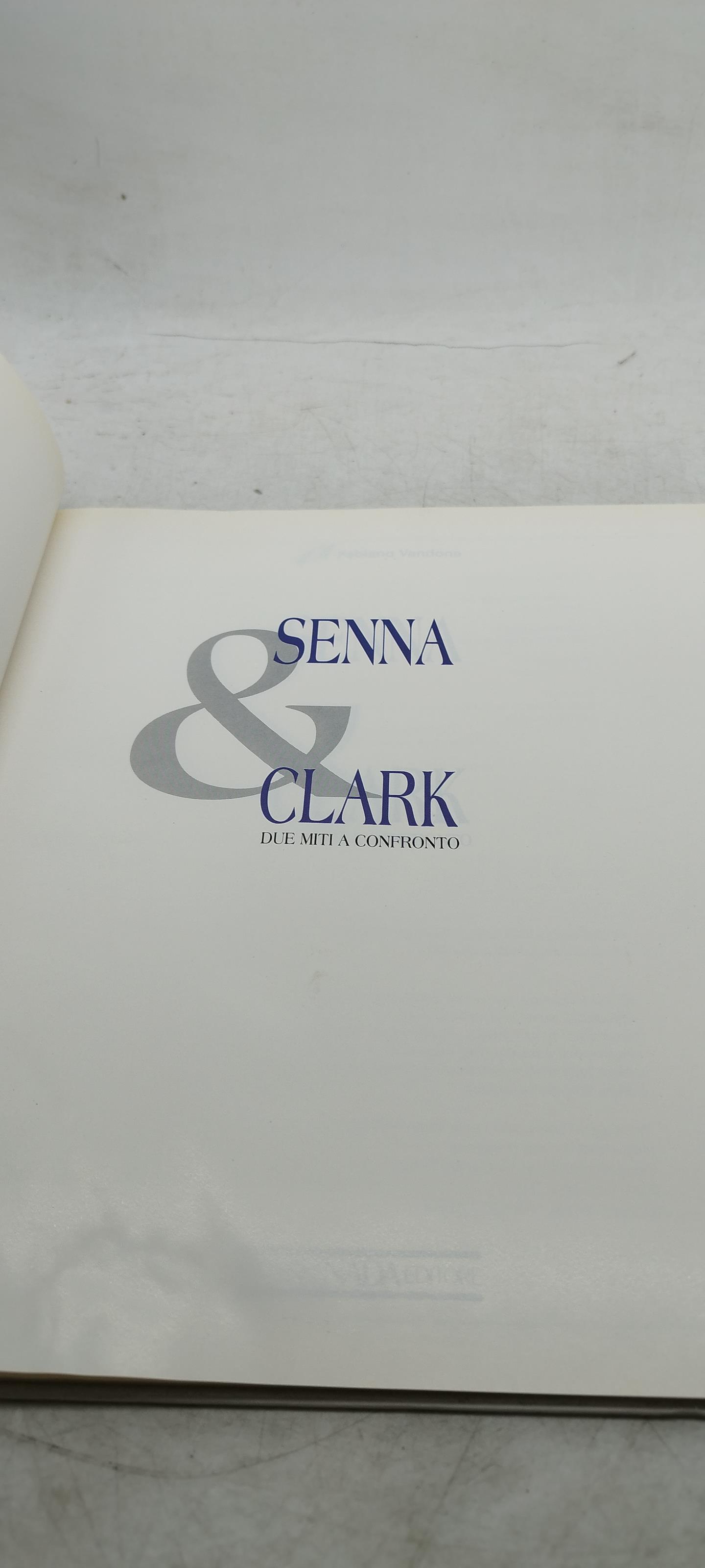 fabio vandone senna clark due miti a confronte