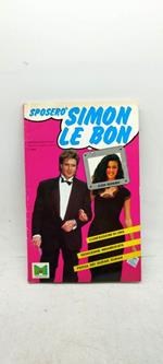 sposerò simon le bon editrice piccoli