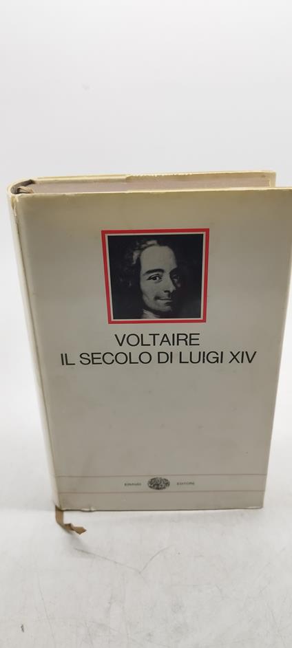 voltaire il secolo di luigi XIV einaudi i millenni - copertina
