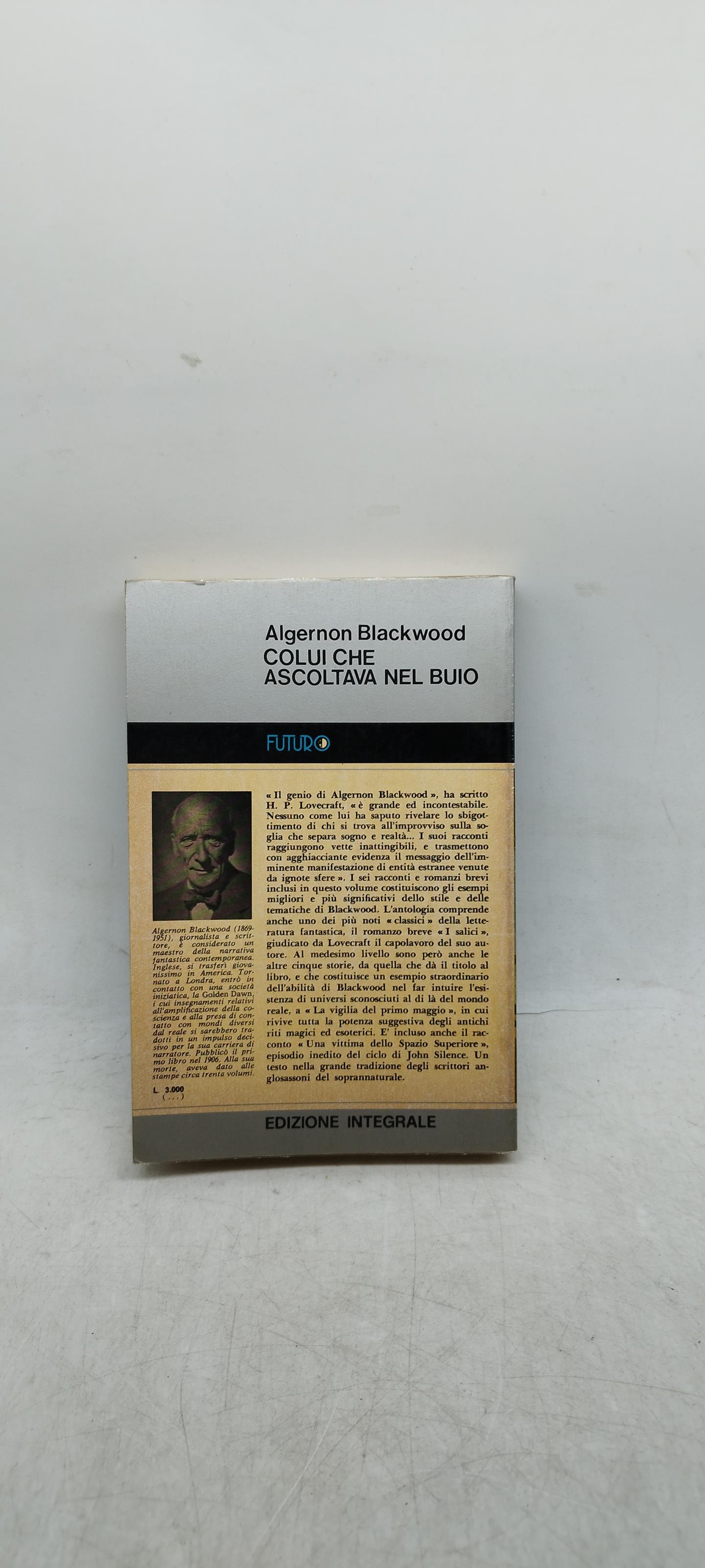 algernon blackwood colui che ascoltava nel buio fanucci