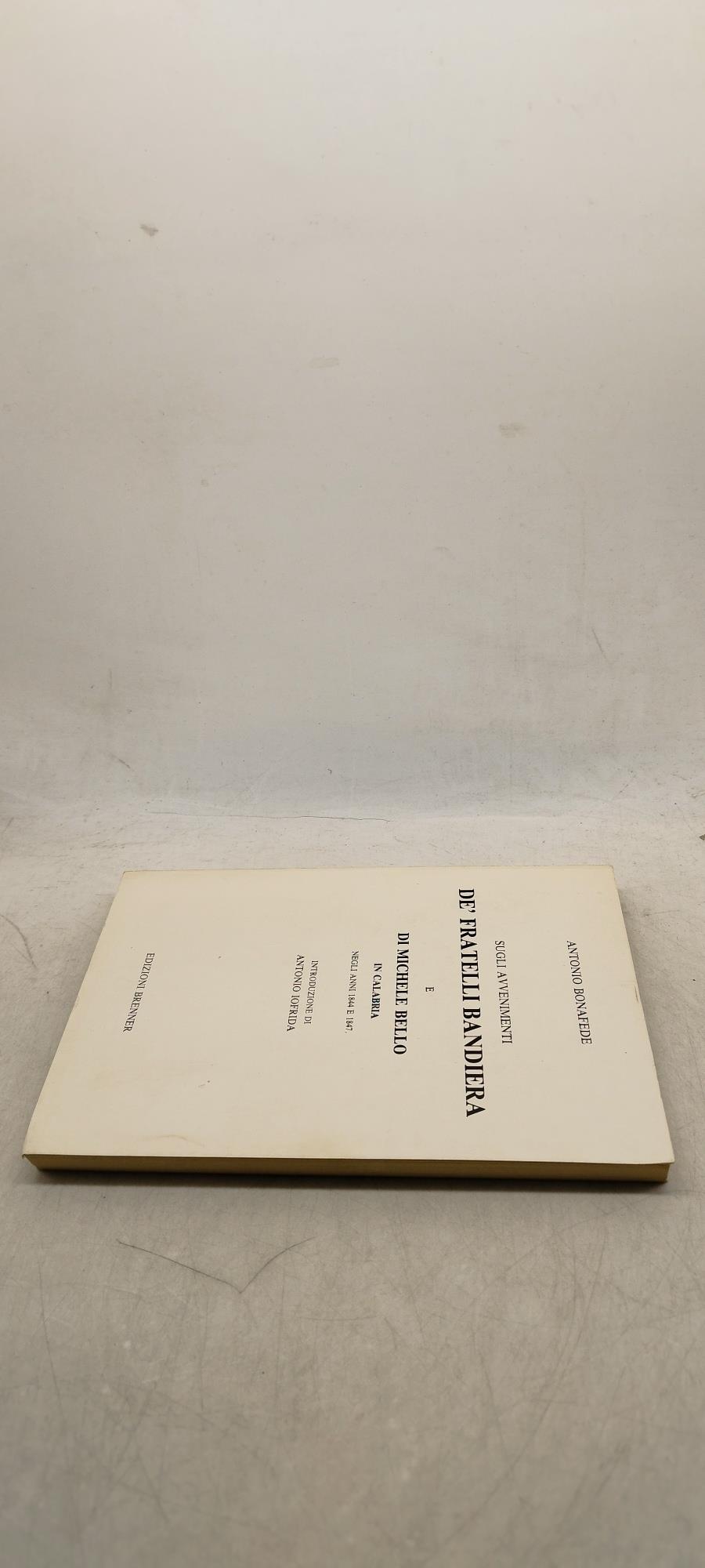 sugli avvenimenti de' fratelli bandiera e di michele bello