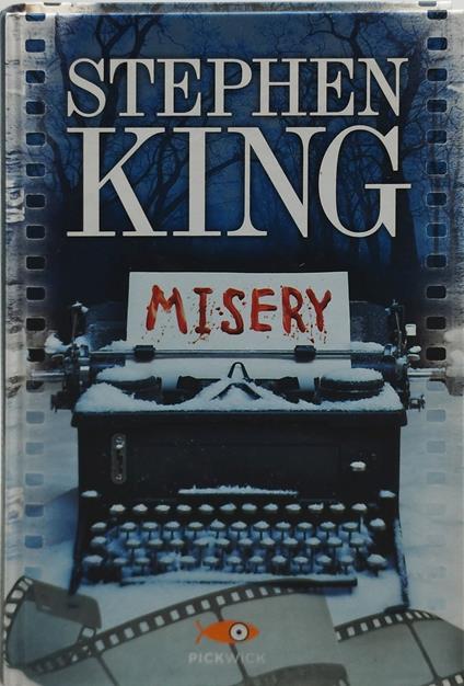 misery stephen king pickwick - Stephen King - copertina