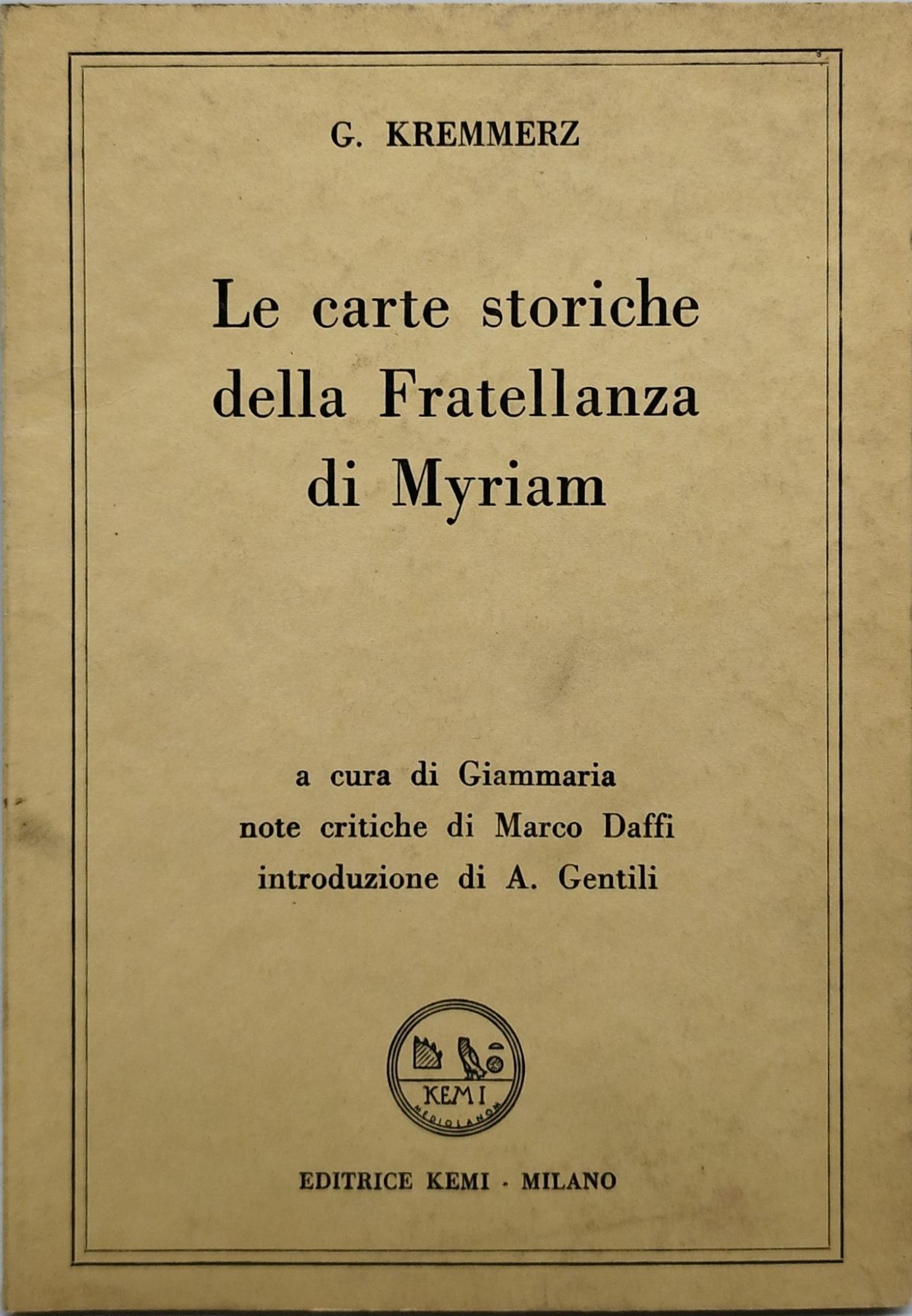 le carte storiche della fratellanza di myriam