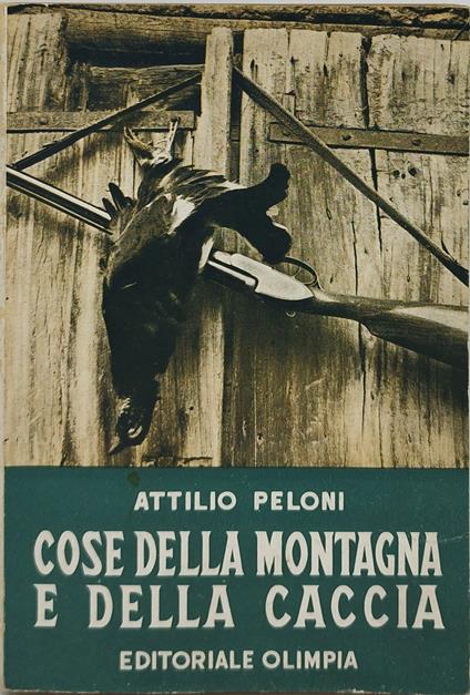 cose della montagna e della caccia - copertina