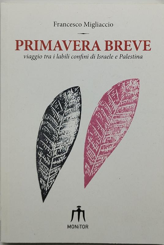 primavera breve viaggio tra i labili confini di israele e palestina - copertina