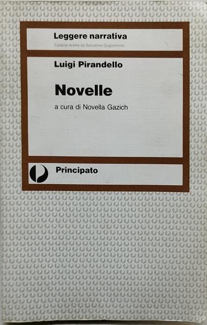 luigi pirandello novelle a cura di novella gazich - copertina
