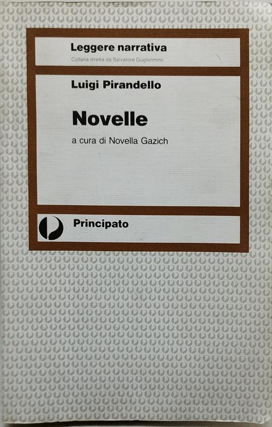 luigi pirandello novelle a cura di novella gazich - copertina