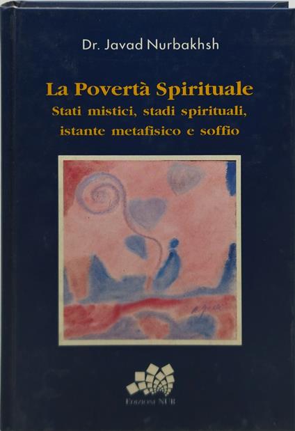 la povertà spirituale stati mistici stadi spirituali istante meafisico e soffio - copertina