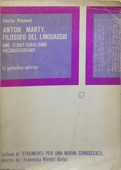 anton marty filosofo del linguaggio uno strutturalismo presaussuriano - copertina