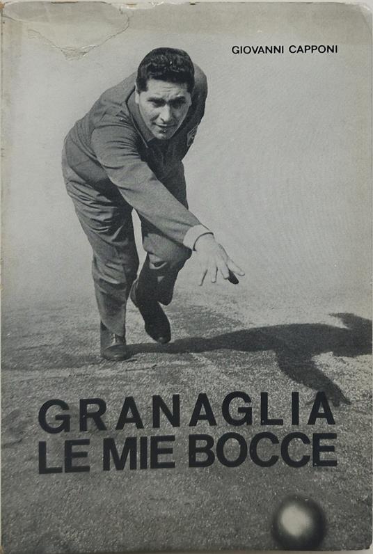 granaglia le mie bocce - copertina