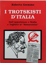 i trotskisti d'italia daall'opposizione a stalin e togliatti al sessantotto