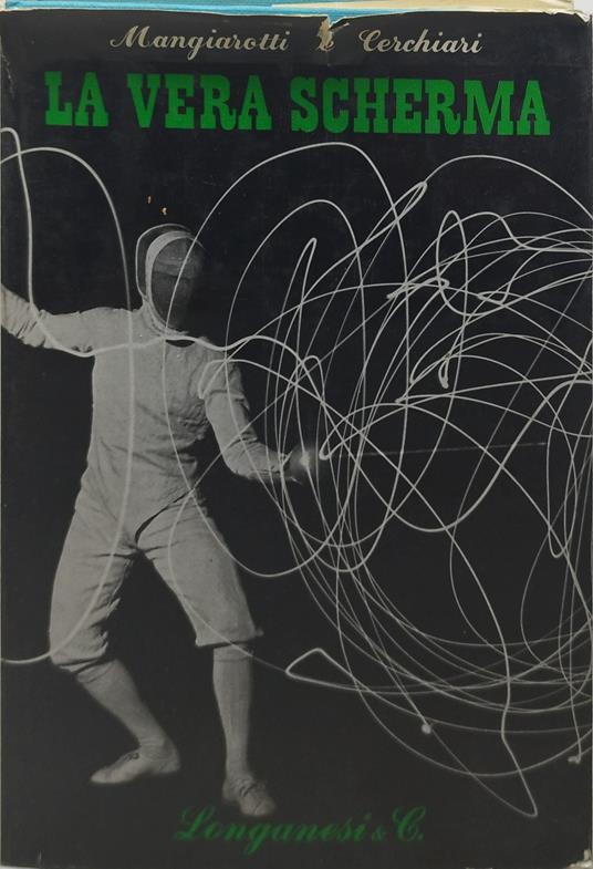 la vera scherma longanesi - copertina