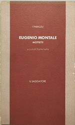 i paralleli eugenio montale mottetti