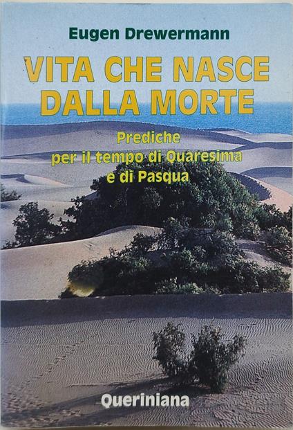 vita che nasce dalla morte - Eugen Drewermann - copertina