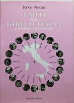 i miti del giro d'italia e i loro avversari