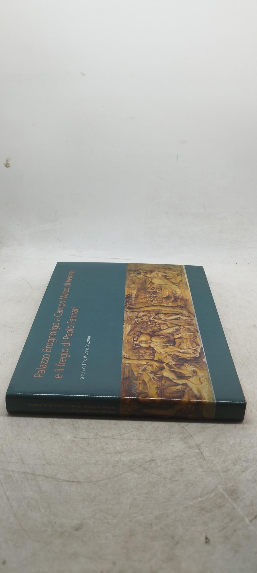 palazzo brognoligo a campo marzo di verona e il fregio di paolo farinati