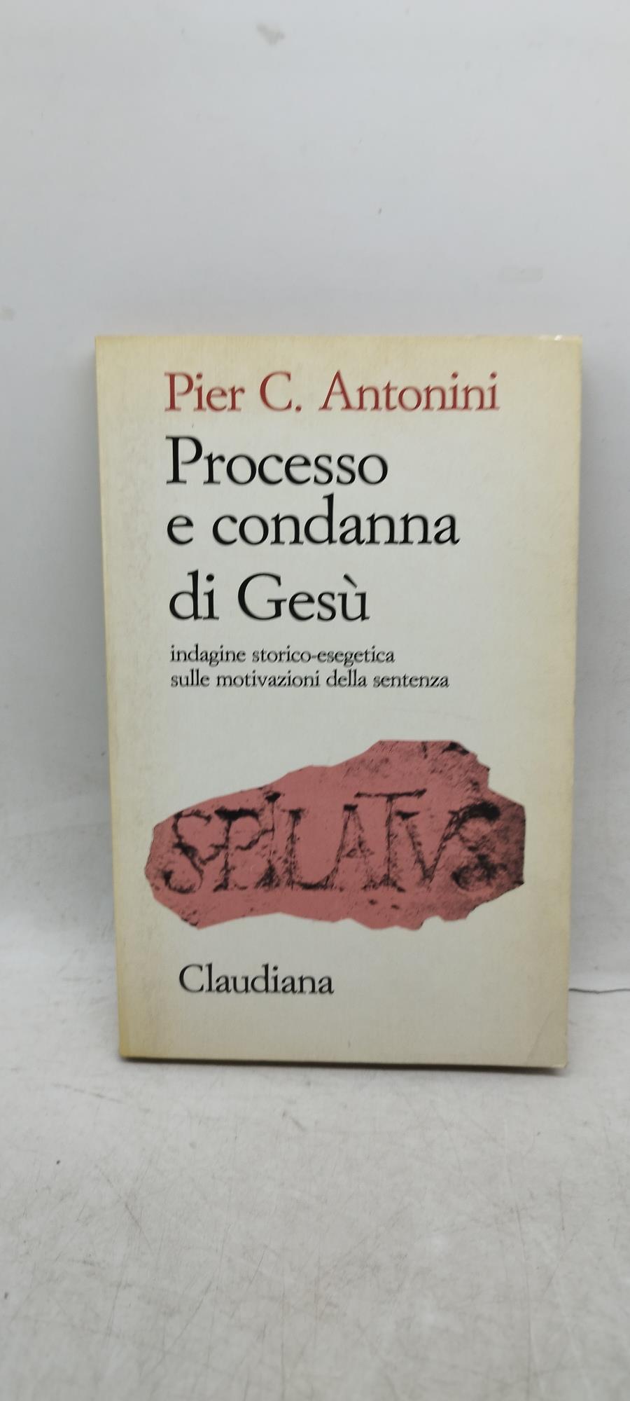 processo e condanna di gesù