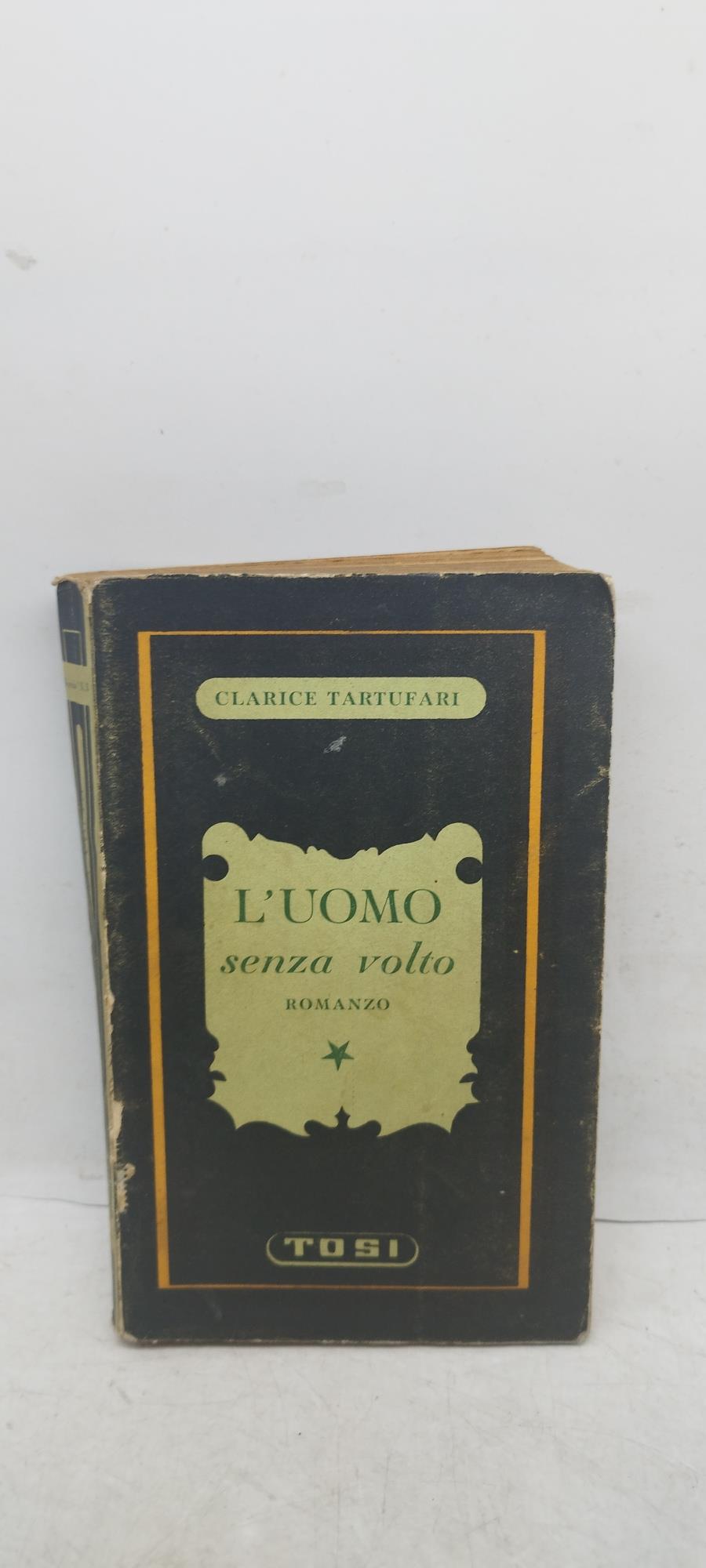 L' uomo senza volto clarice tartufari