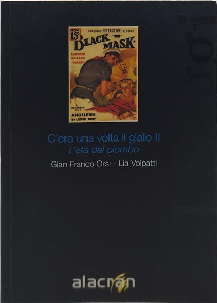 c'era una volta il giallo II l'età del piombo - copertina