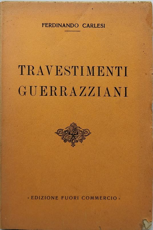 travestimenti guerrazziani ferdinando carlesi - copertina