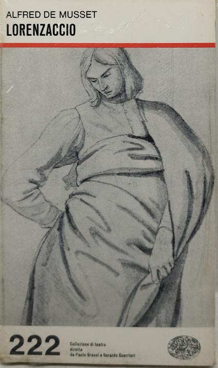 lorenzaccio alfred de musset einaudi chiuso ancora nel cellophane - Alfred de Musset - copertina