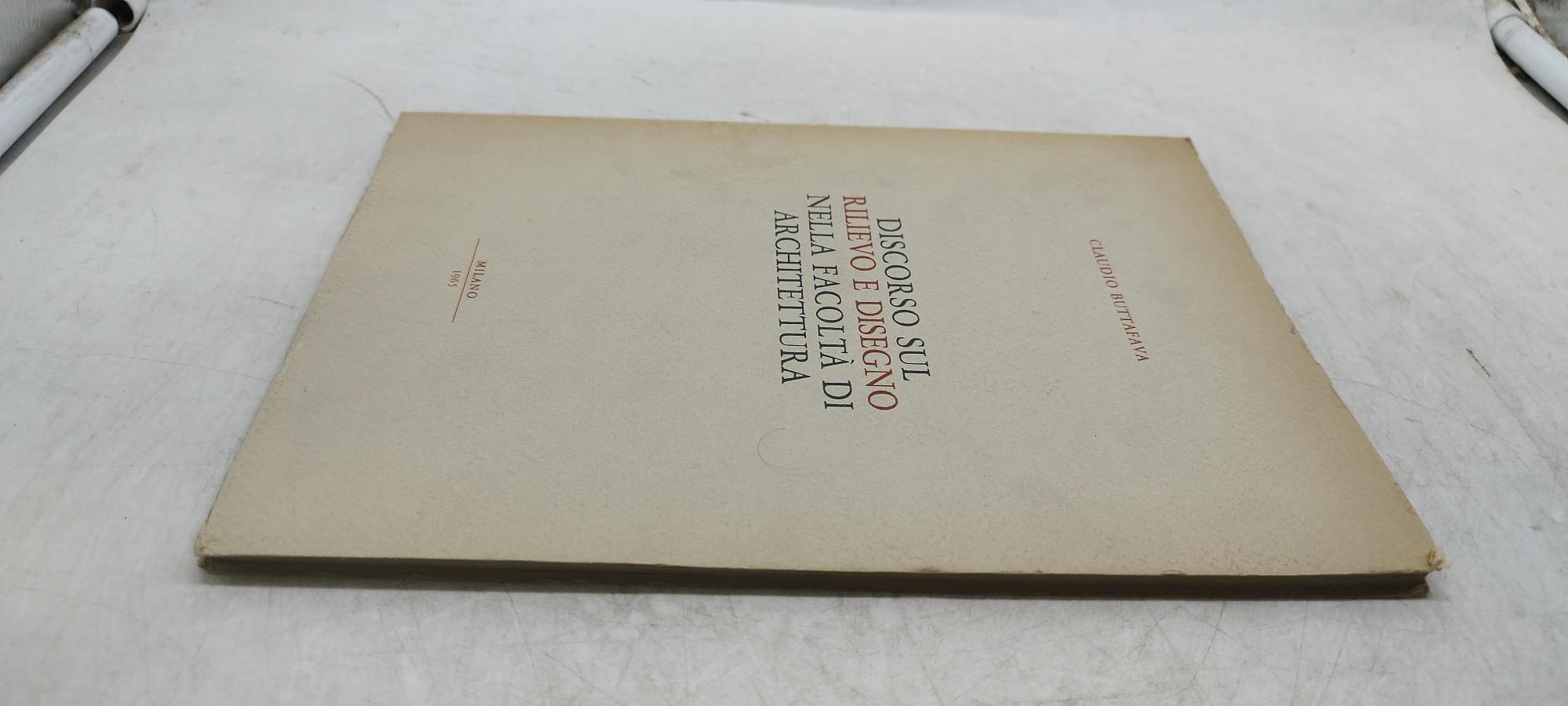 discorso sul rilievo e disegno nella facolta' di architettura