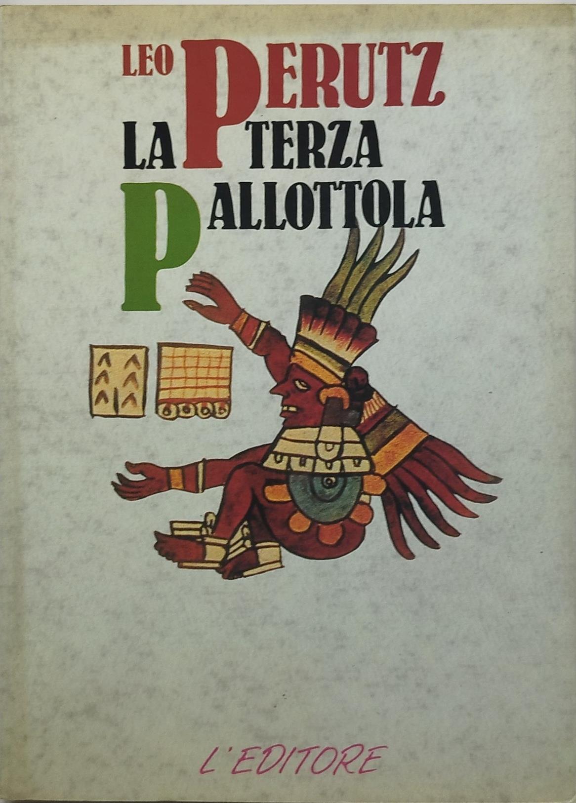 la terza pallottola l'editore leo perutz