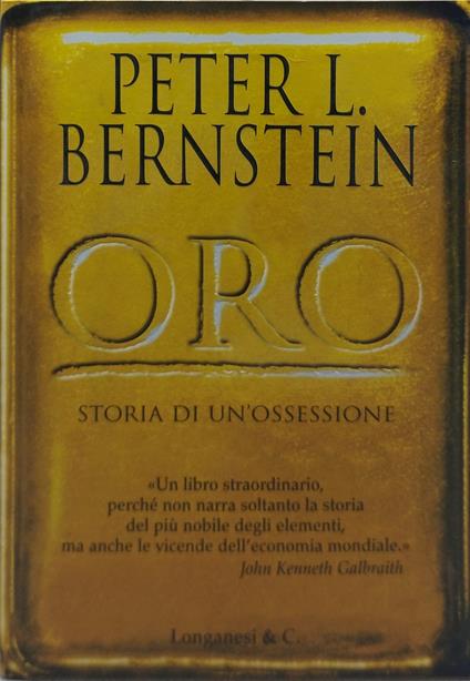 oro storia di un'ossessione longanesi - copertina