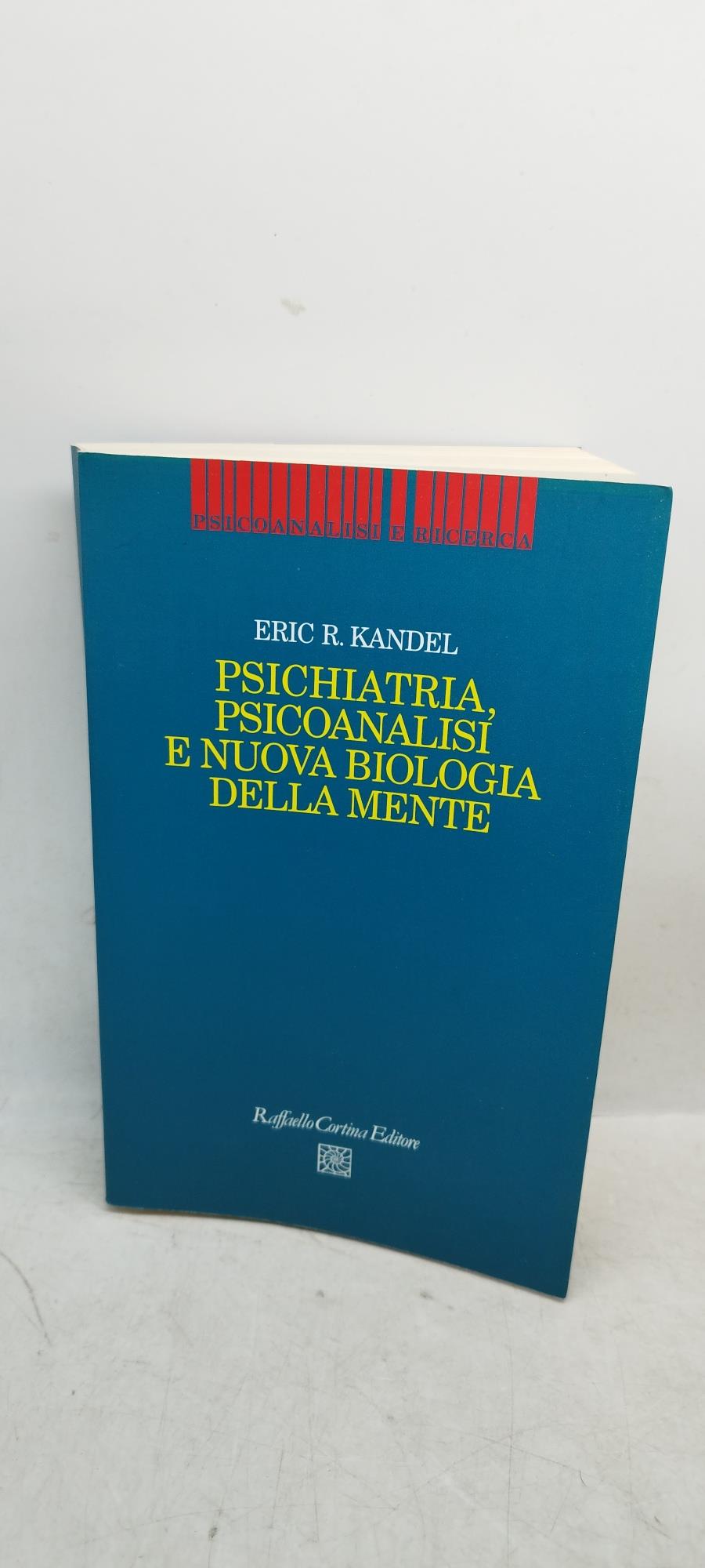 psichiatria psicoanalisi e nuova biologia della mente