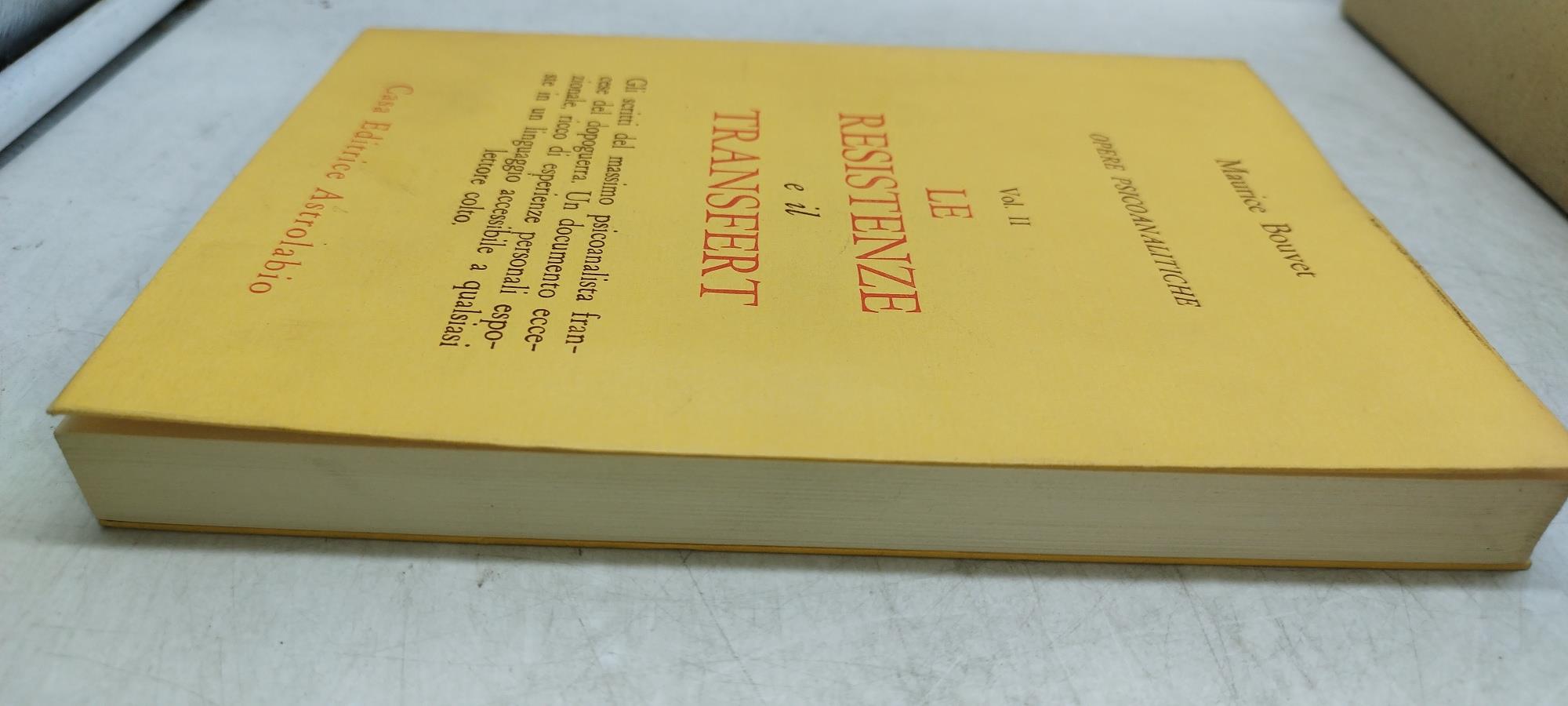 opere psicoanalitiche vol II le resistenze e il transfert