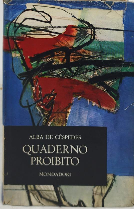 quaderno proibito alba de cespedes - Alba de Céspedes - copertina