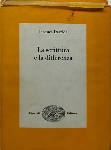 la scrittura e la differenza einaudi - Jacques Derrida - copertina