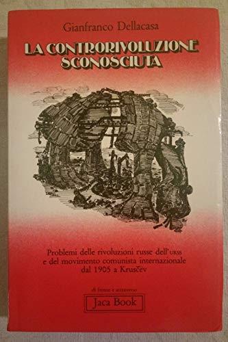 La controrivoluzione sconosciuta - copertina