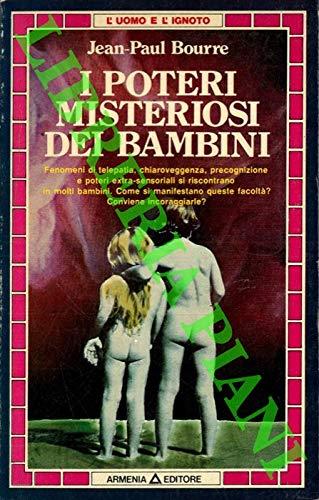I poteri misteriosi dei bambini