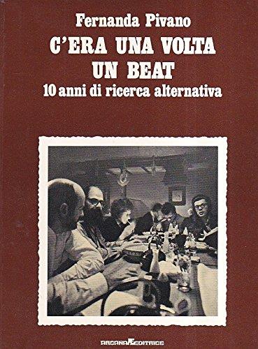 C' era una volta un Beat. 10 anni di ricerca alternativa - copertina