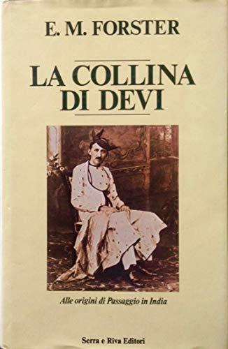 LA COLLINA DI DEVI Alle origini del Passaggio in India - copertina