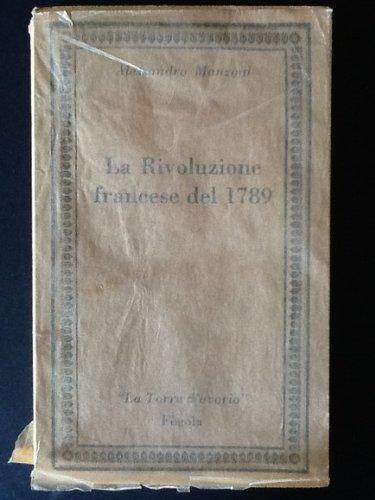 La Rivoluzione Francese Del 1789 E La Rivoluzione Italiana Del 1859: - copertina